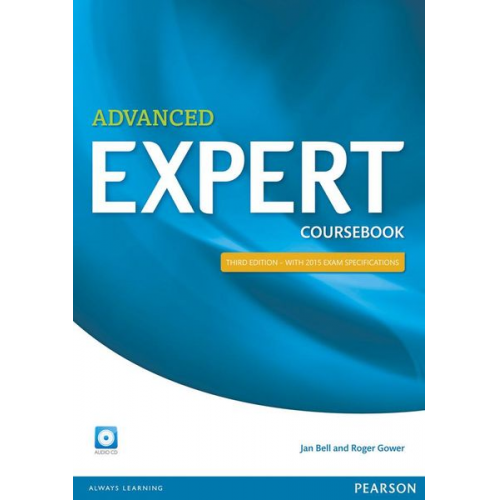 Jan Bell Roger Gower - Advanced Expert Coursebook with CD Pack