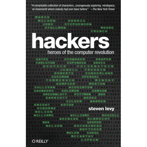 Steven Levy - Hackers. 25th Anniversary Edition