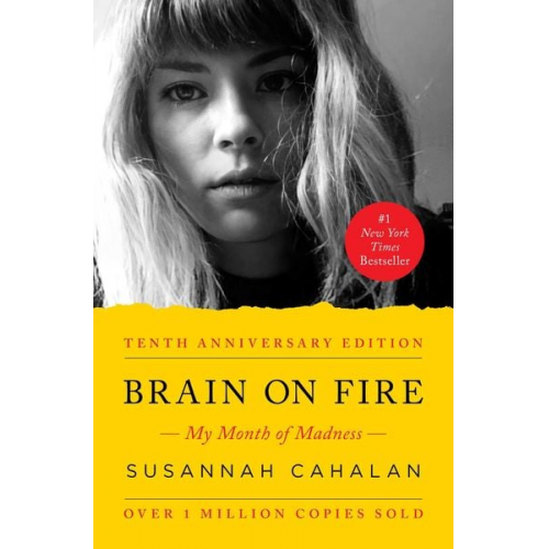 Susannah Cahalan - Brain on Fire