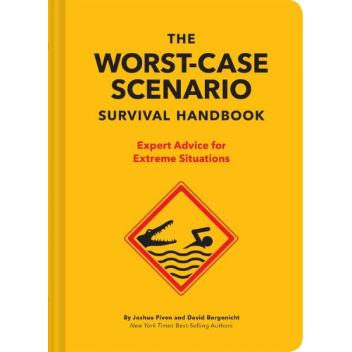 David Borgenicht Joshua Piven - The NEW Worst-Case Scenario Survival Handbook