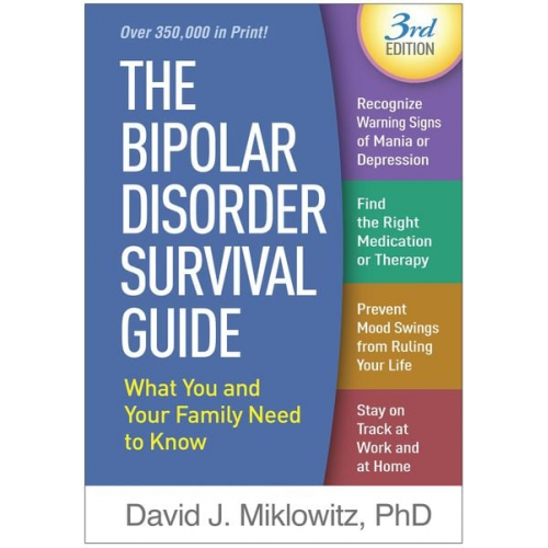 David J. Miklowitz - The Bipolar Disorder Survival Guide