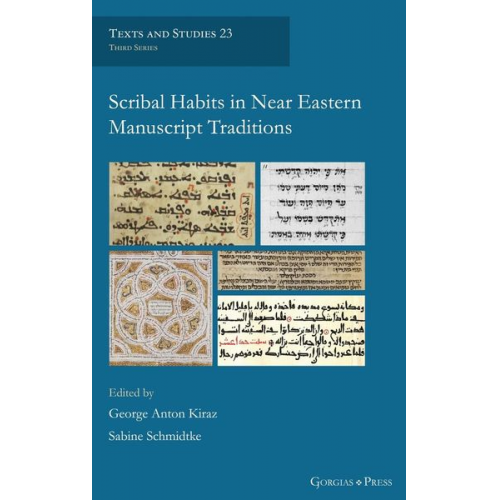 Scribal Habits in Near Eastern Manuscript Traditions