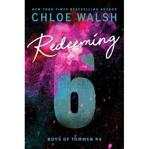 Chloe Walsh - Redeeming 6