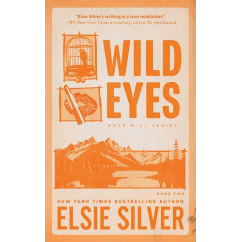 Elsie Silver - Wild Eyes (Deluxe Edition)