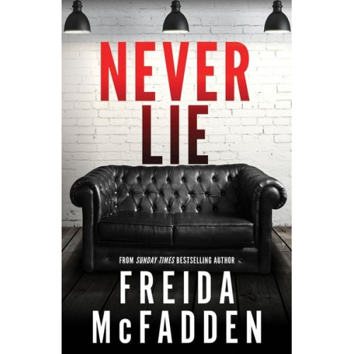 Freida McFadden - Never Lie