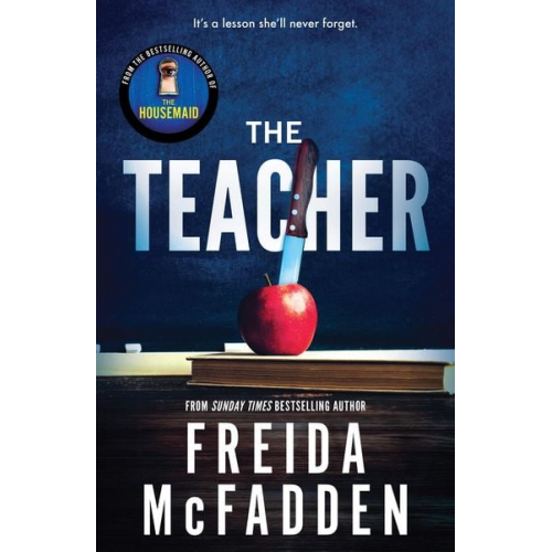 Freida McFadden - The Teacher