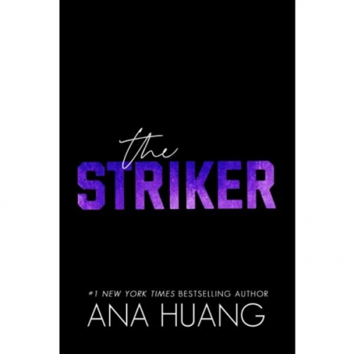 Ana Huang - The Striker (Deluxe Edition)