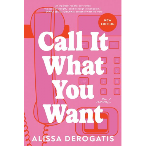 Alissa DeRogatis - Call It What You Want