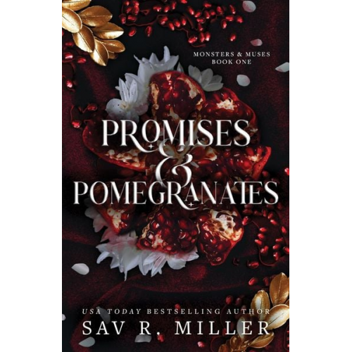 Sav R. Miller - Promises and Pomegranates