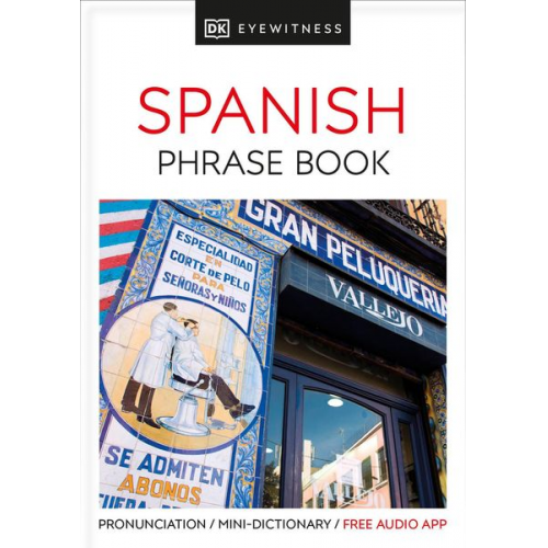 DK - Eyewitness Travel Phrase Book Spanish