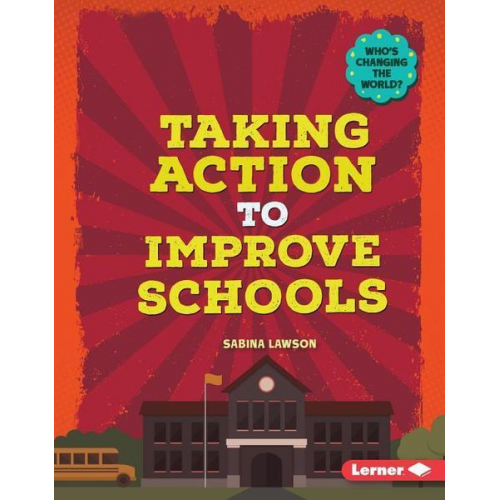 Sabina Lawson - Taking Action to Improve Schools