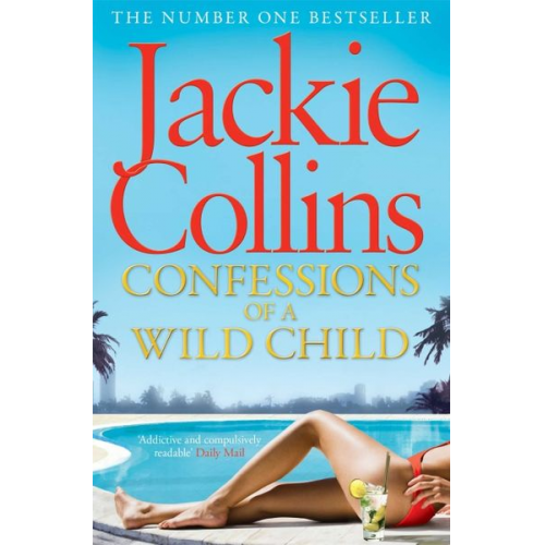 Jackie Collins - Confessions of a Wild Child