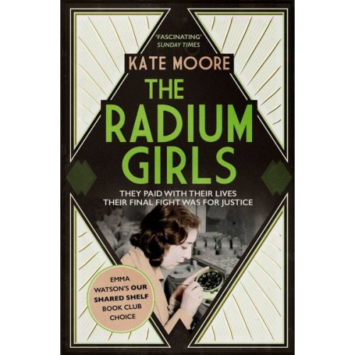 Kate Moore - The Radium Girls