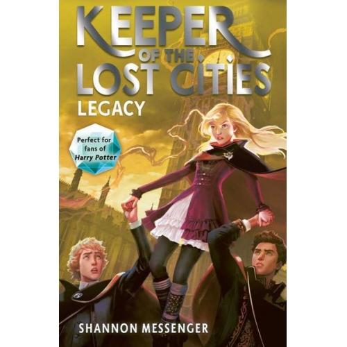 Shannon Messenger - Keeper of the Lost Cities - Legacy