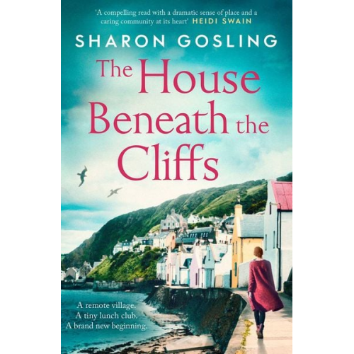 Sharon Gosling - The House Beneath the Cliffs