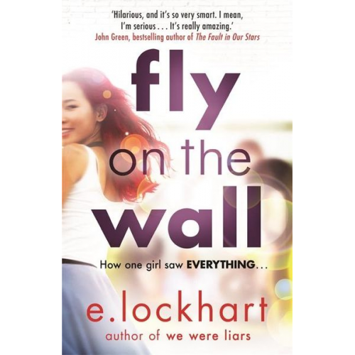 E. Lockhart - Fly on the Wall