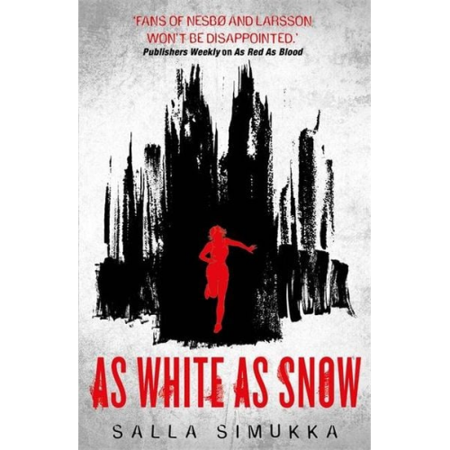 Salla Simukka - Simukka, S: As White as Snow