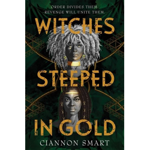 Ciannon Smart - Witches Steeped in Gold