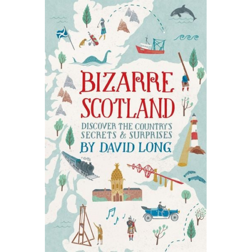 David Long - Bizarre Scotland