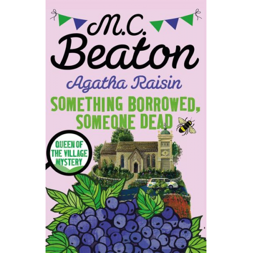 M. C. Beaton - Agatha Raisin: Something Borrowed, Someone Dead