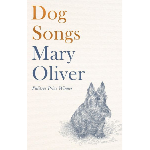 Mary Oliver - Dog Songs