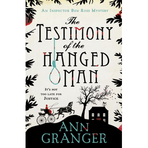 Ann Granger - The Testimony of the Hanged Man (Inspector Ben Ross Mystery 5)