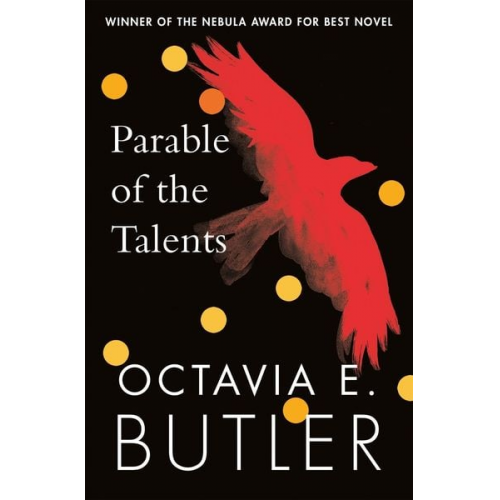 Octavia E. Butler - Parable of the Talents