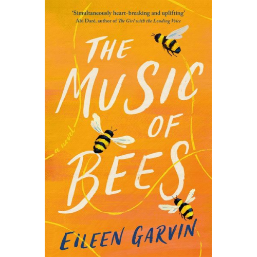 Eileen Garvin - The Music of Bees