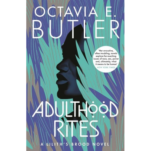 Octavia E. Butler - Adulthood Rites