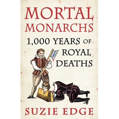 Suzie Edge - Mortal Monarchs