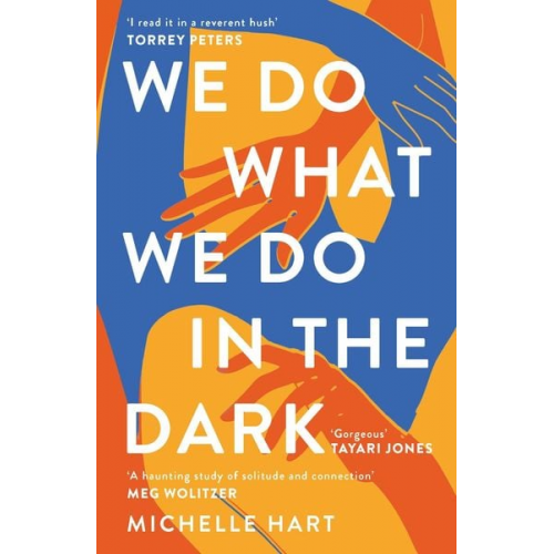 Michelle Hart - We Do What We Do in the Dark