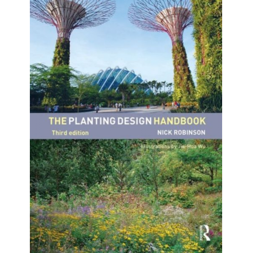 Nick Robinson - The Planting Design Handbook