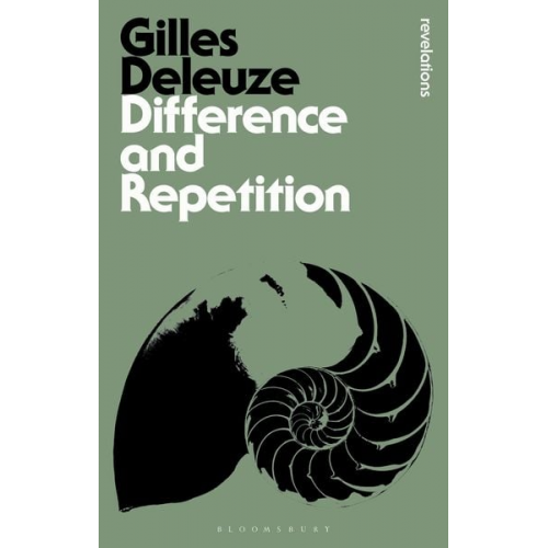 Gilles Deleuze - Difference and Repetition