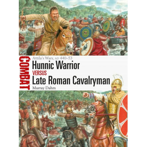 Murray Dahm - Hunnic Warrior vs Late Roman Cavalryman