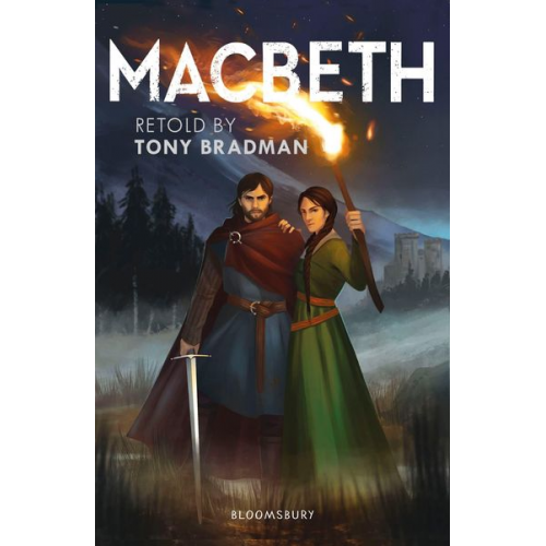 Tony Bradman - Macbeth: A Bloomsbury Reader