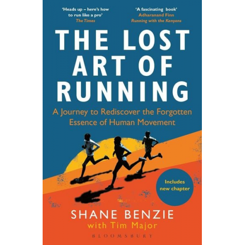 Shane Benzie Tim Major - The Lost Art of Running