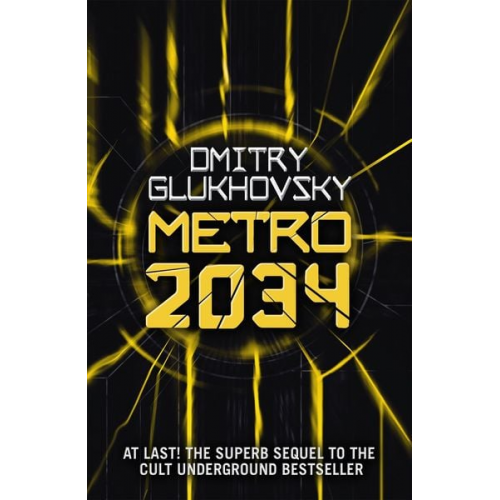 Dmitry Glukhovsky - Metro 2034