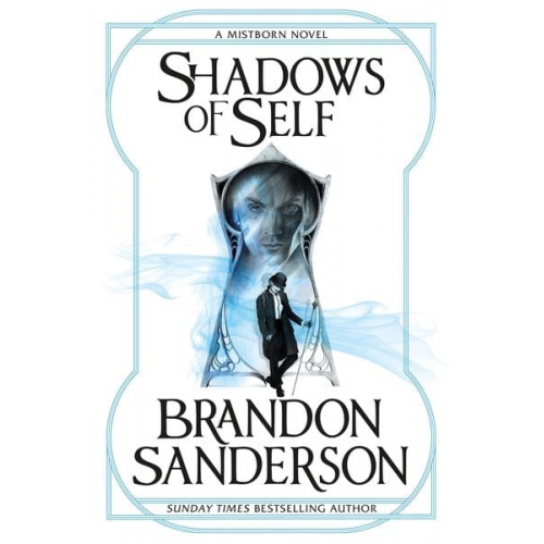 Brandon Sanderson - Shadows of Self