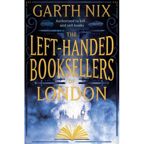 Garth Nix - The Left-Handed Booksellers of London