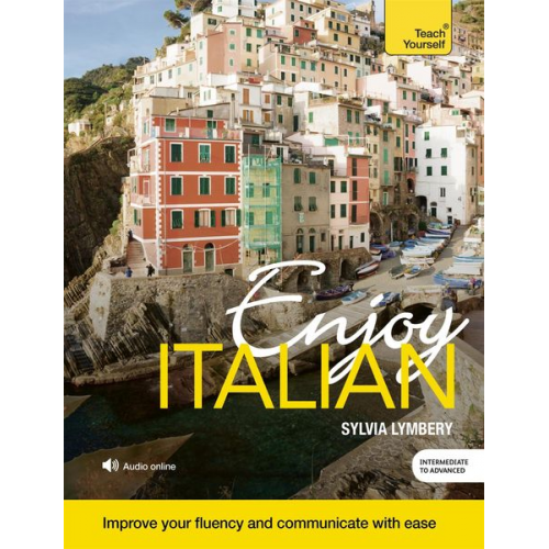 Sylvia Lymbery - Enjoy Intermediate Italian