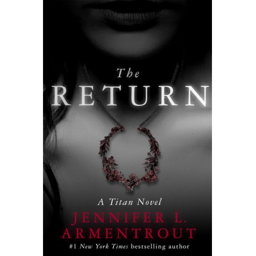 Jennifer L. Armentrout - The Return