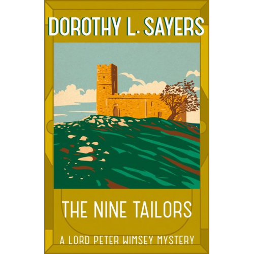 Dorothy L. Sayers - The Nine Tailors