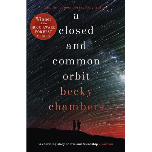 Becky Chambers - A Closed and Common ORBIT