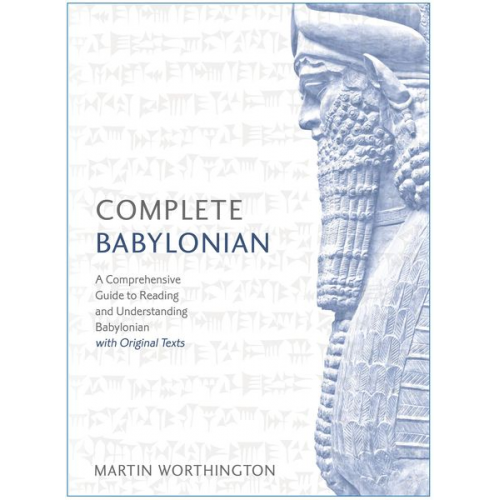 Martin Worthington - Complete Babylonian