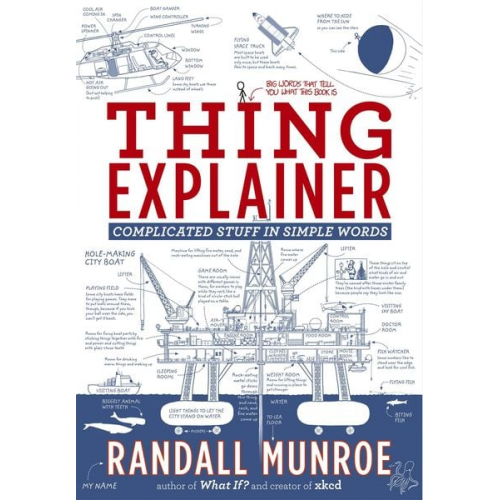 Randall Munroe - Thing Explainer