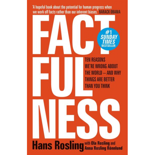 Hans Rosling Ola Rosling Anna Rosling Rönnlund - Factfulness