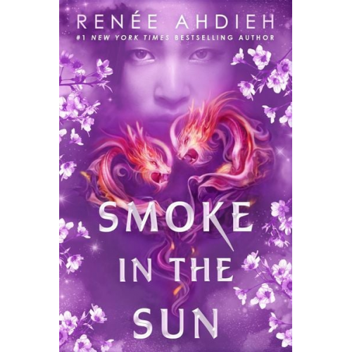 Renée Ahdieh - Smoke in the Sun
