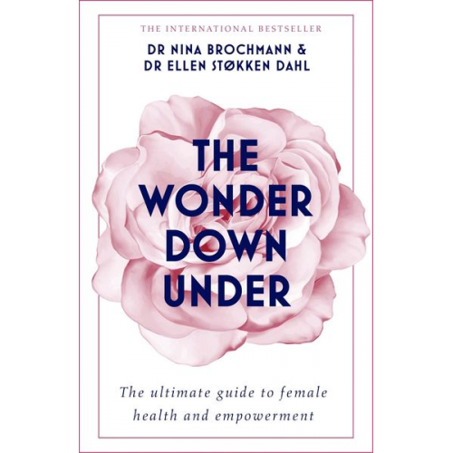 Nina Brochmann Ellen Stokken Dahl - The Wonder Down Under