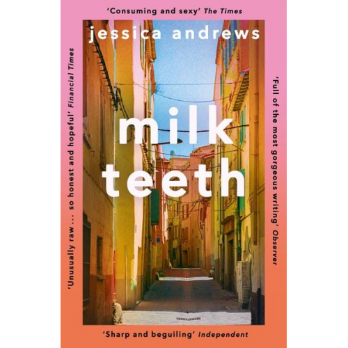 Jessica Andrews - Milk Teeth