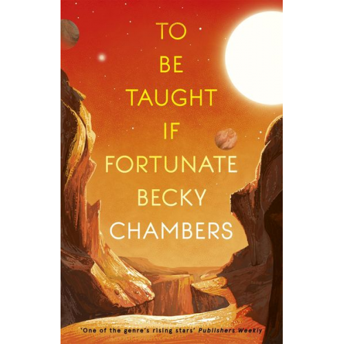 Becky Chambers - To Be Taught, If Fortunate